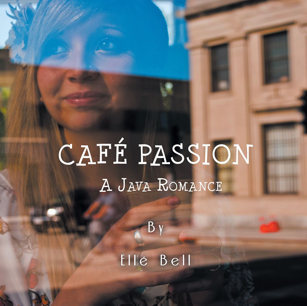 CAFÉ PASSION: A Java Romance