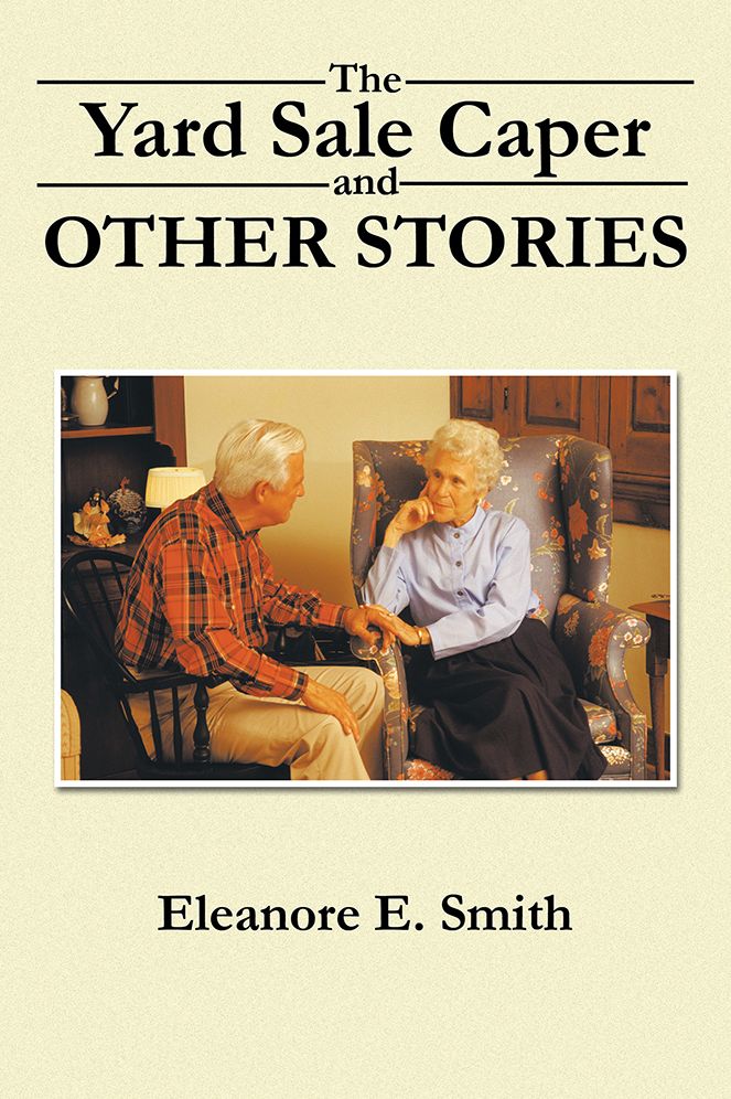 The Yard Sale Caper and Other Stories