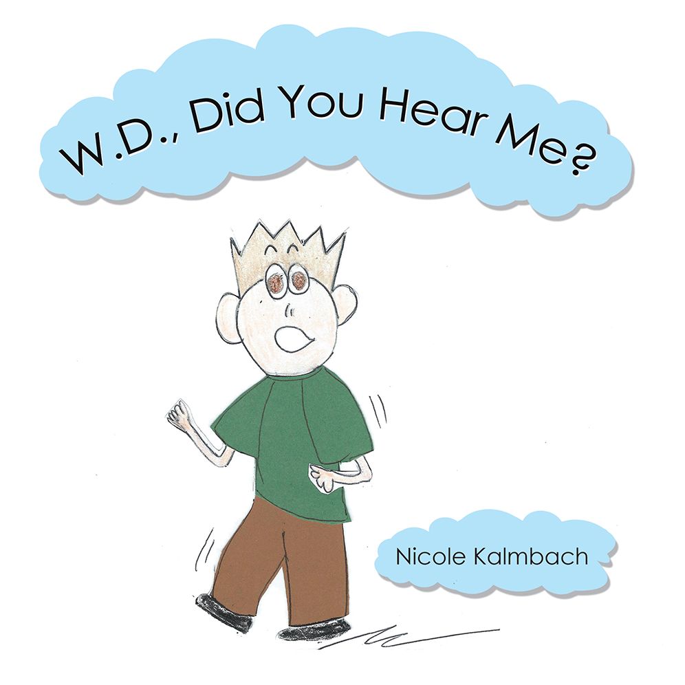 W.D., Did You Hear Me?