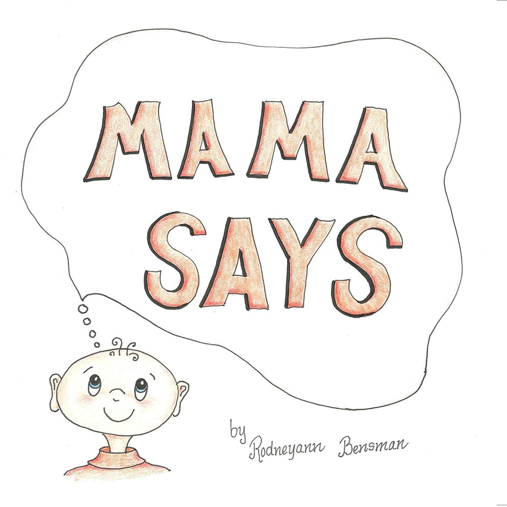 MAMA SAYS (PagePerfect NOOK Book)