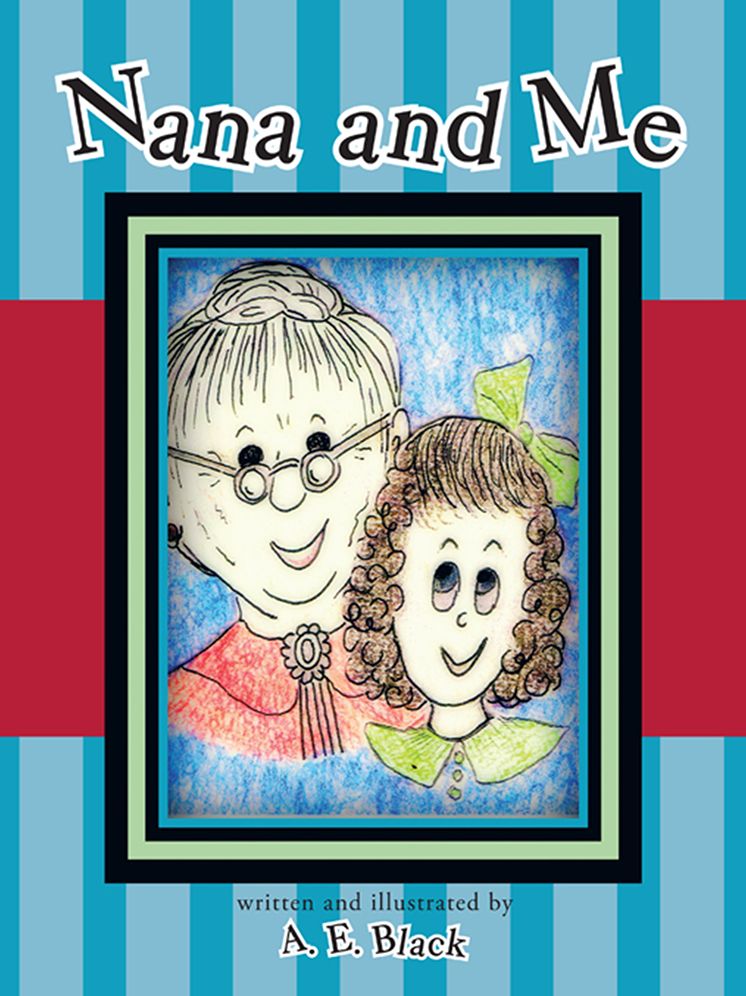 Nana and Me (PagePerfect NOOK Book)