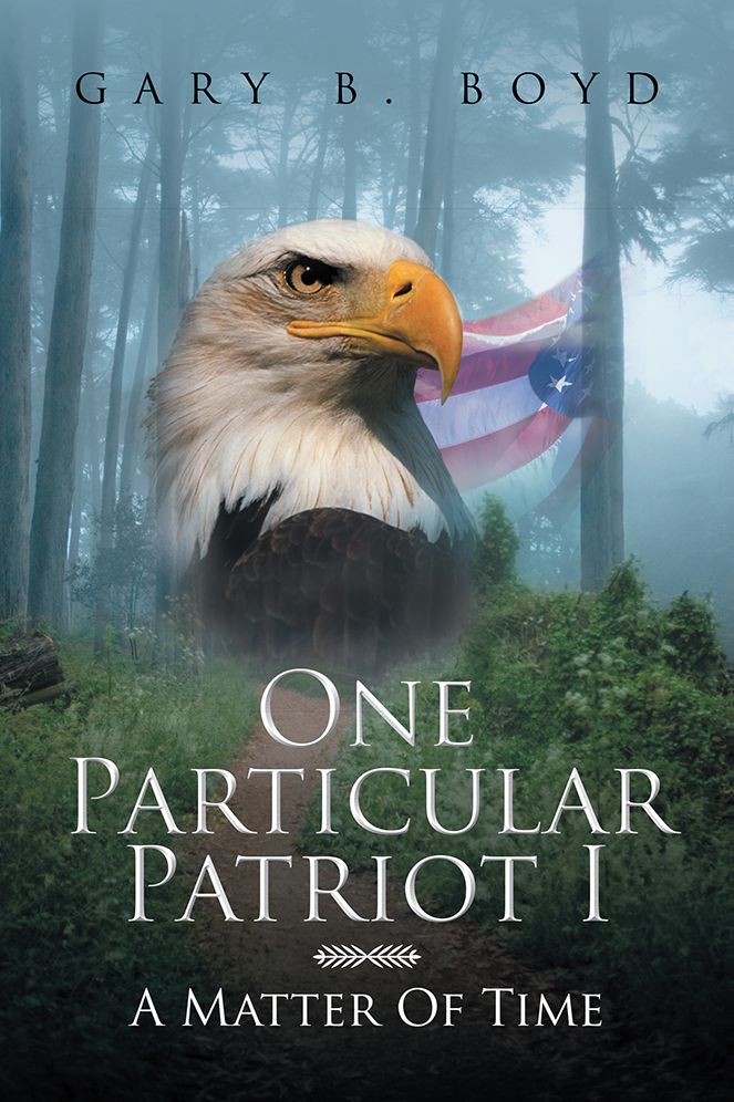 One Particular Patriot I: A Matter Of Time