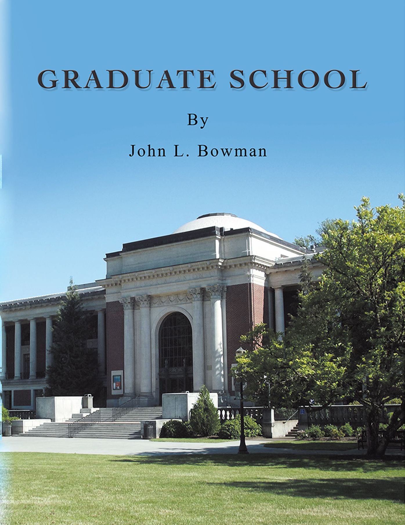 GRADUATE SCHOOL (PagePerfect NOOK Book)
