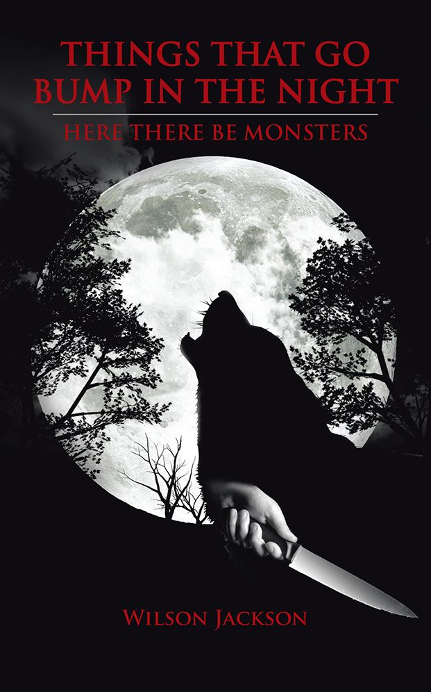 Things That Go Bump In The Night: Here There Be Monsters