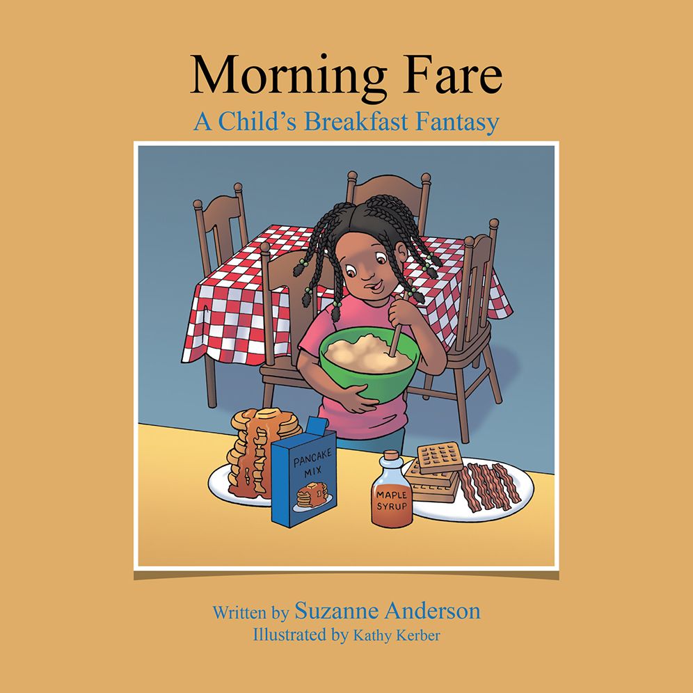 Morning Fare: A Child's Breakfast Fantasy