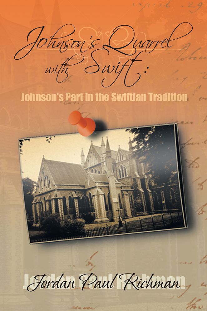 Johnson's Quarrel with Swift:: Johnson's Part in the Swiftian Tradition (PagePerfect NOOK Book)
