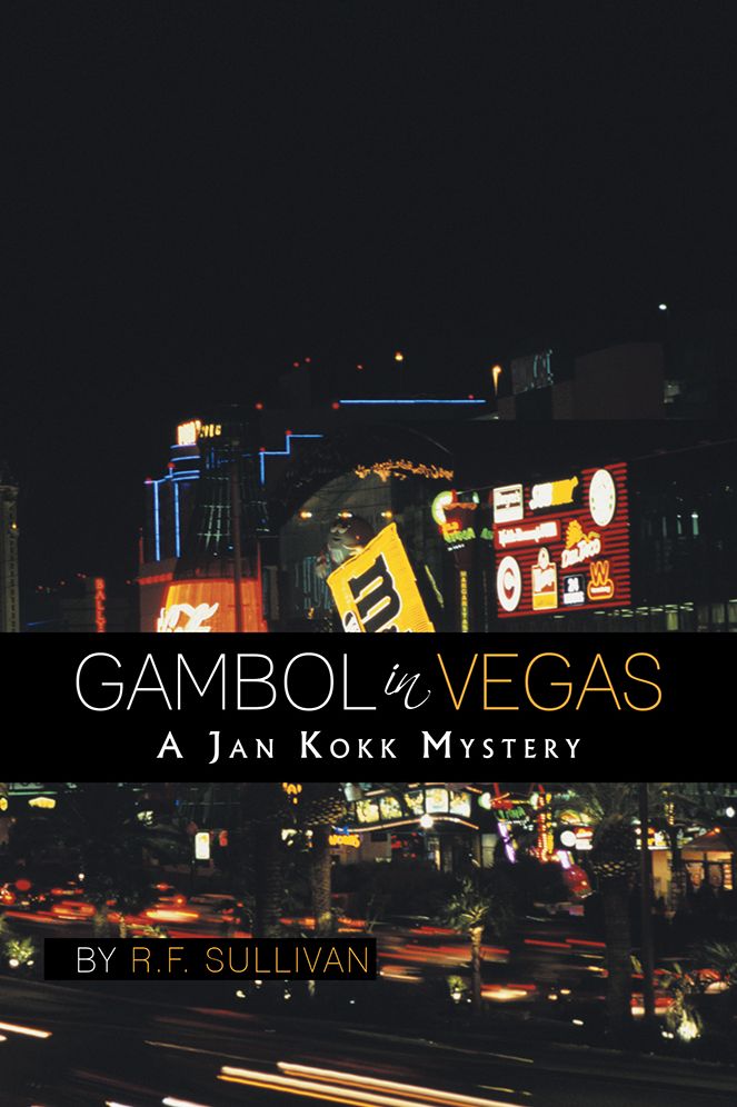 GAMBOL IN VEGAS: A JAN KOKK MYSTERY