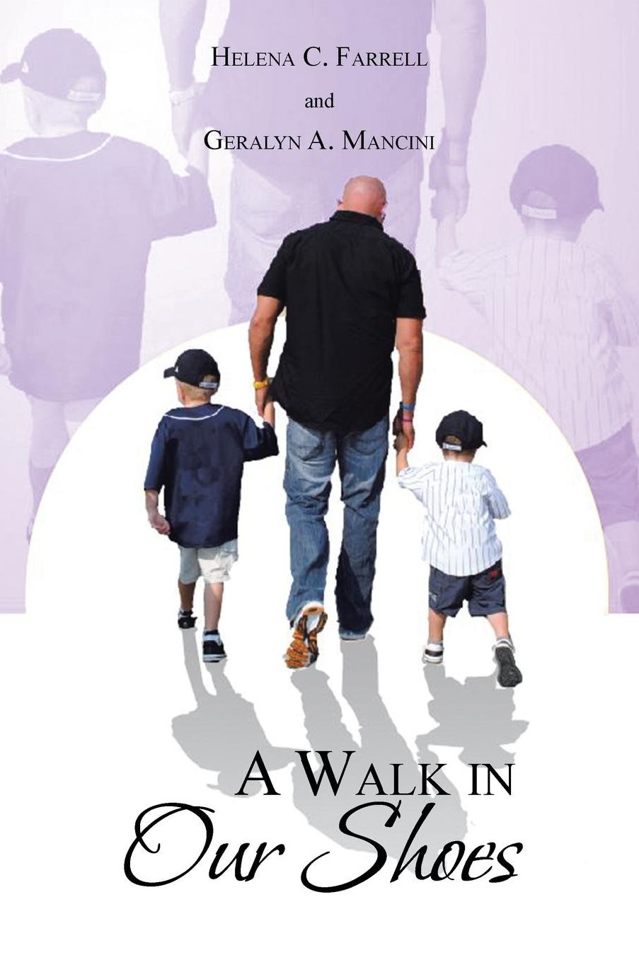 A Walk in Our Shoes