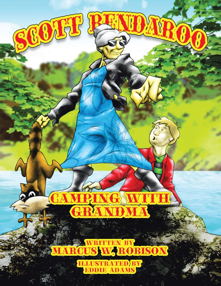 SCOTT BENDAROO: Camping with Grandma