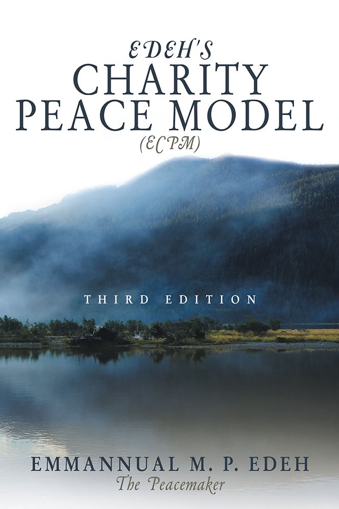 Edeh's Charity Peace Model (ECPM): Third Edition