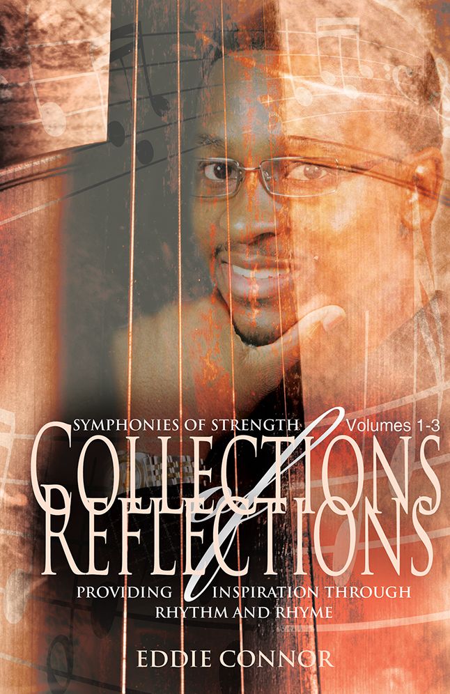 Collections of Reflections Volumes 1-3: Symphonies of Strength