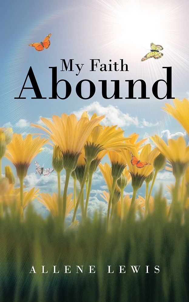 My Faith Abound