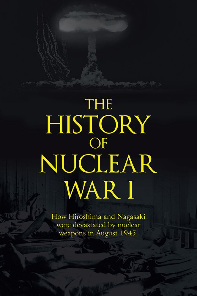 The History of Nuclear War I: How Hiroshima and Nagasaki were devastated by nuclear weapons in August 1945.