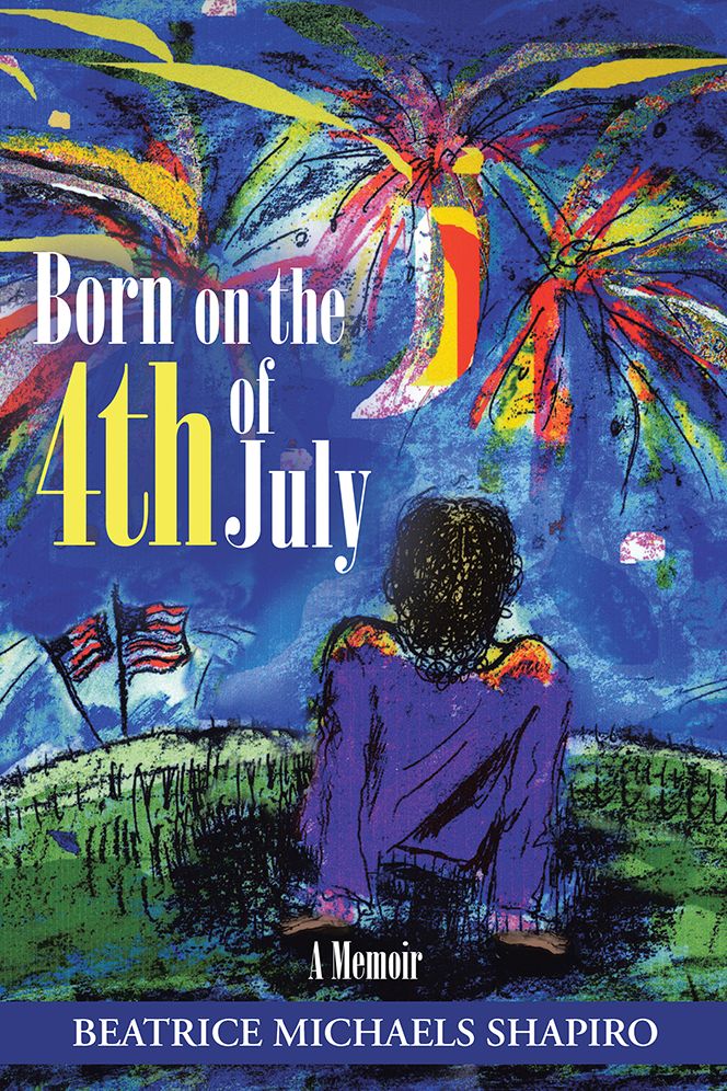 Born on the 4th of July: A Memoir