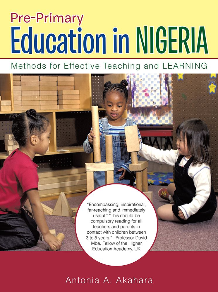 Pre-Primary Education in Nigeria: Methods for Effective Teaching and LEARNING