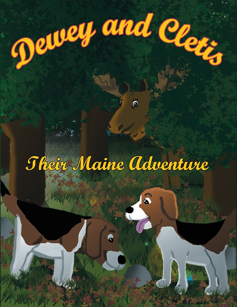 Dewey and Cletis: Their Maine Adventure