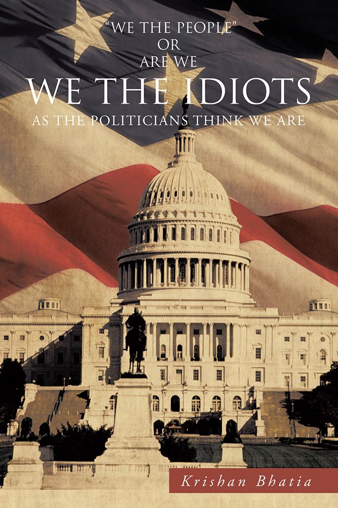 WE THE IDIOTS: As the Politicians think we are