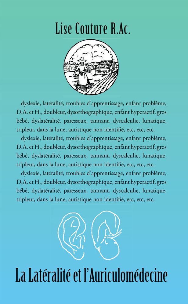 La Latéralité et l'Auriculomédecine