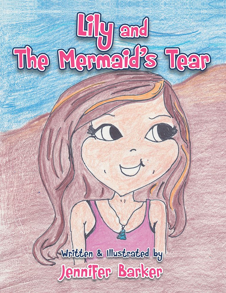 Lily and The Mermaid's Tear (PagePerfect NOOK Book)