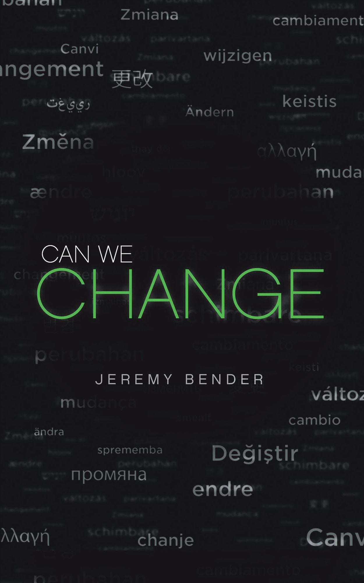 CAN WE CHANGE