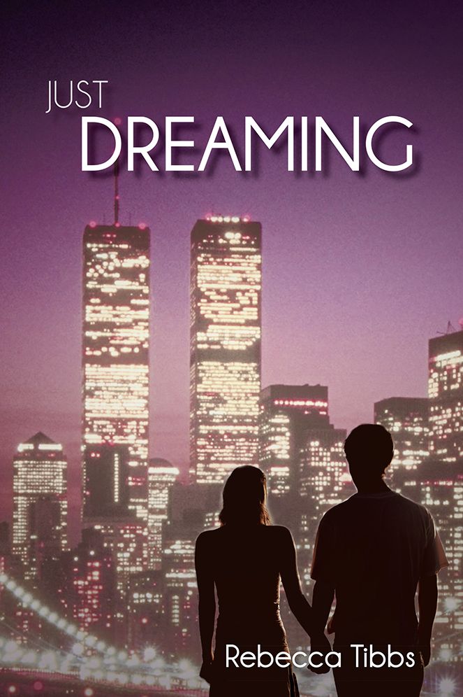 JUST DREAMING