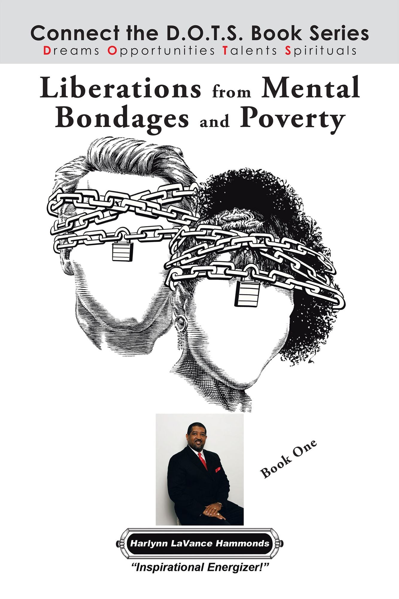 Liberations from Mental Bondages and Poverty