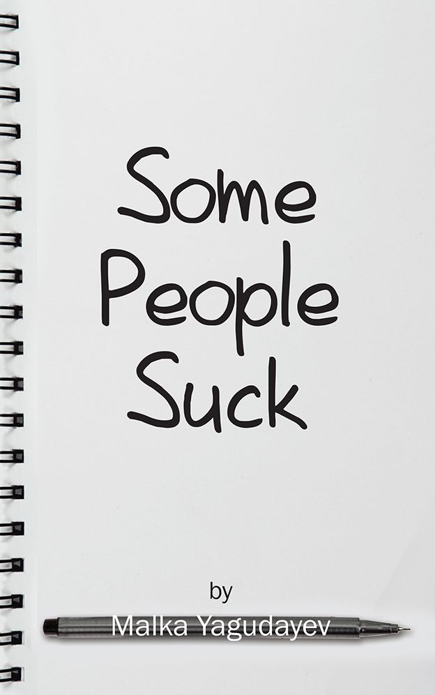SOME PEOPLE SUCK