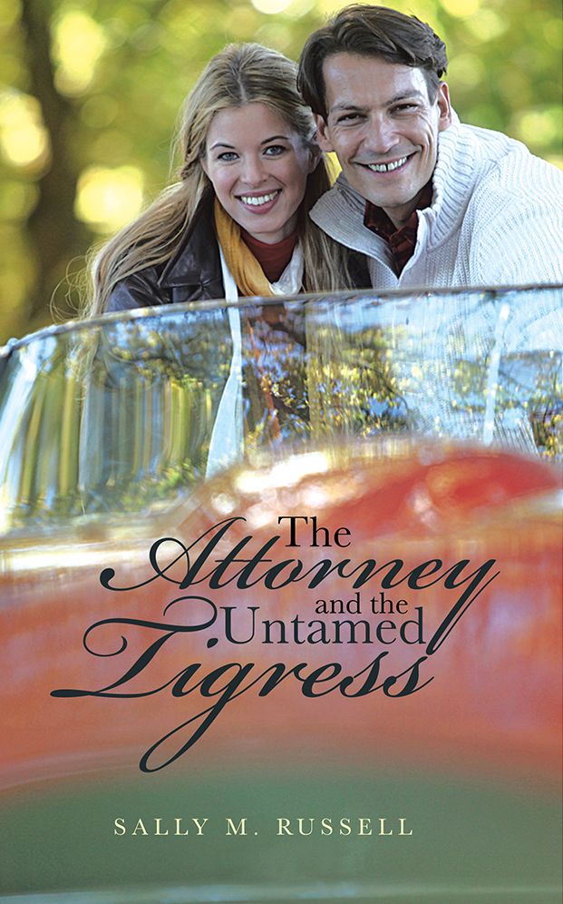 The Attorney and the Untamed Tigress