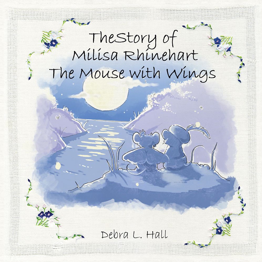 The Story of Milisa Rhinehart The Mouse with Wings (PagePerfect NOOK Book)