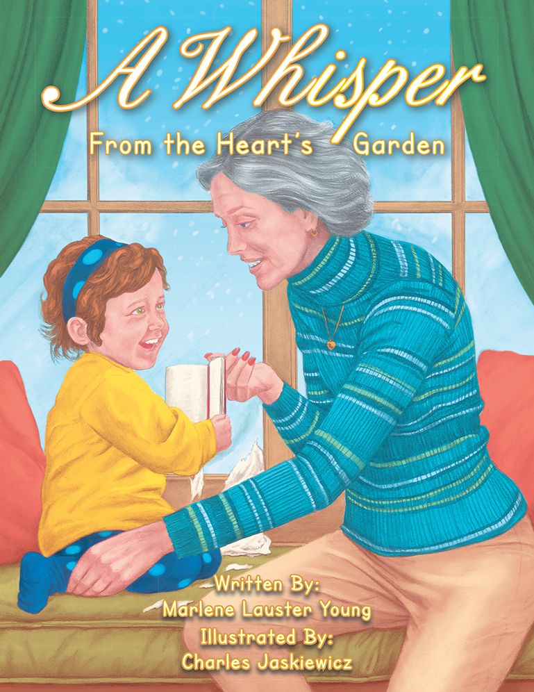 A Whisper: From the Heart'S Garden