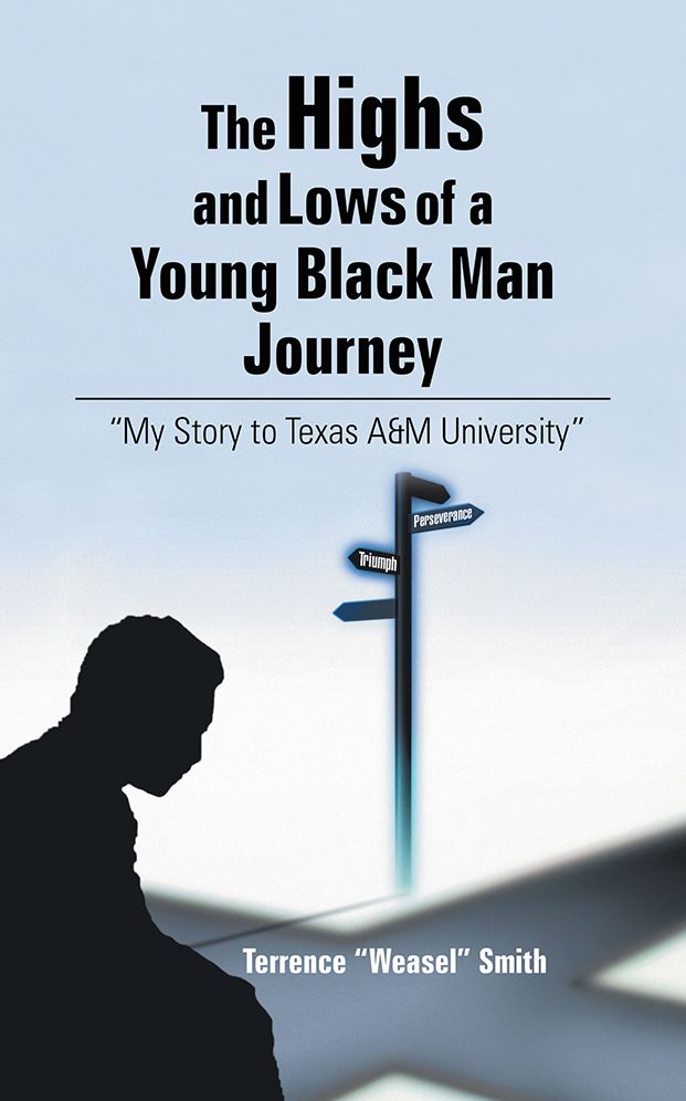 The Highs and Lows of a Young Black Man Journey: "My Story to Texas A&M University"