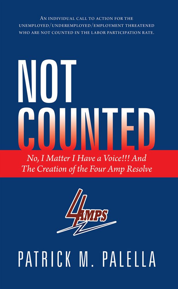 Not Counted: No, I Matter I Have a Voice!!! And The Creation of the Four Amp Resolve
