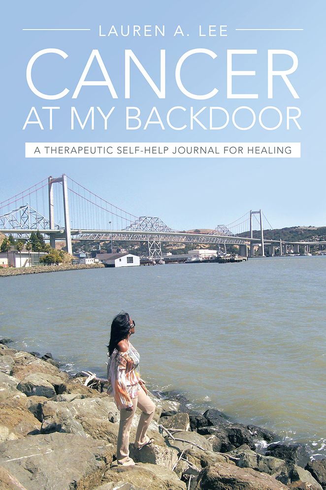 "CANCER AT MY BACKDOOR": A Therapeutic Self-Help Journal for Healing