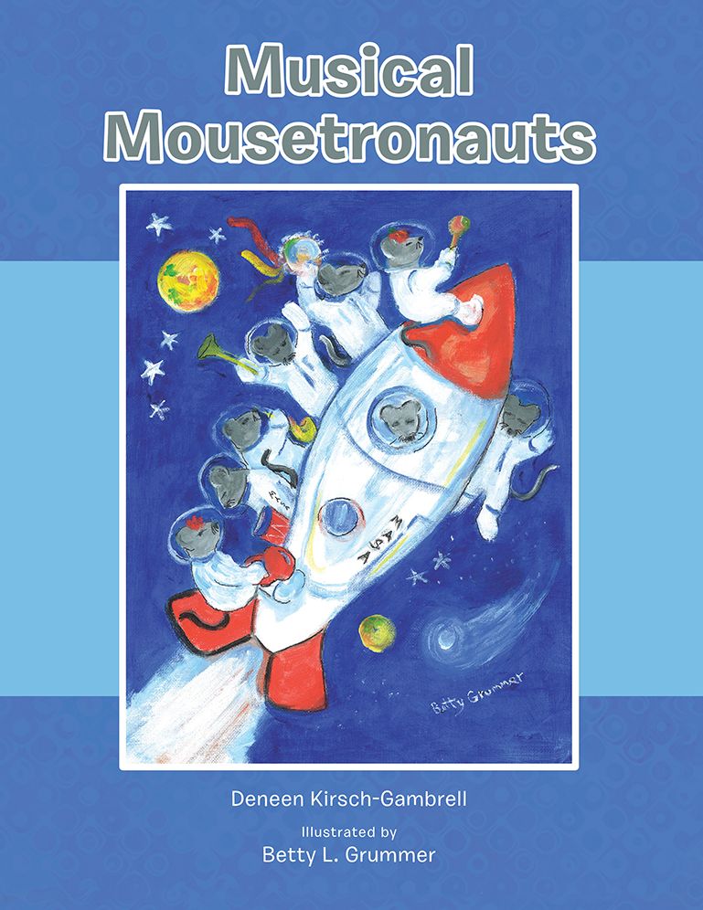 Musical Mousetronauts (PagePerfect NOOK Book)
