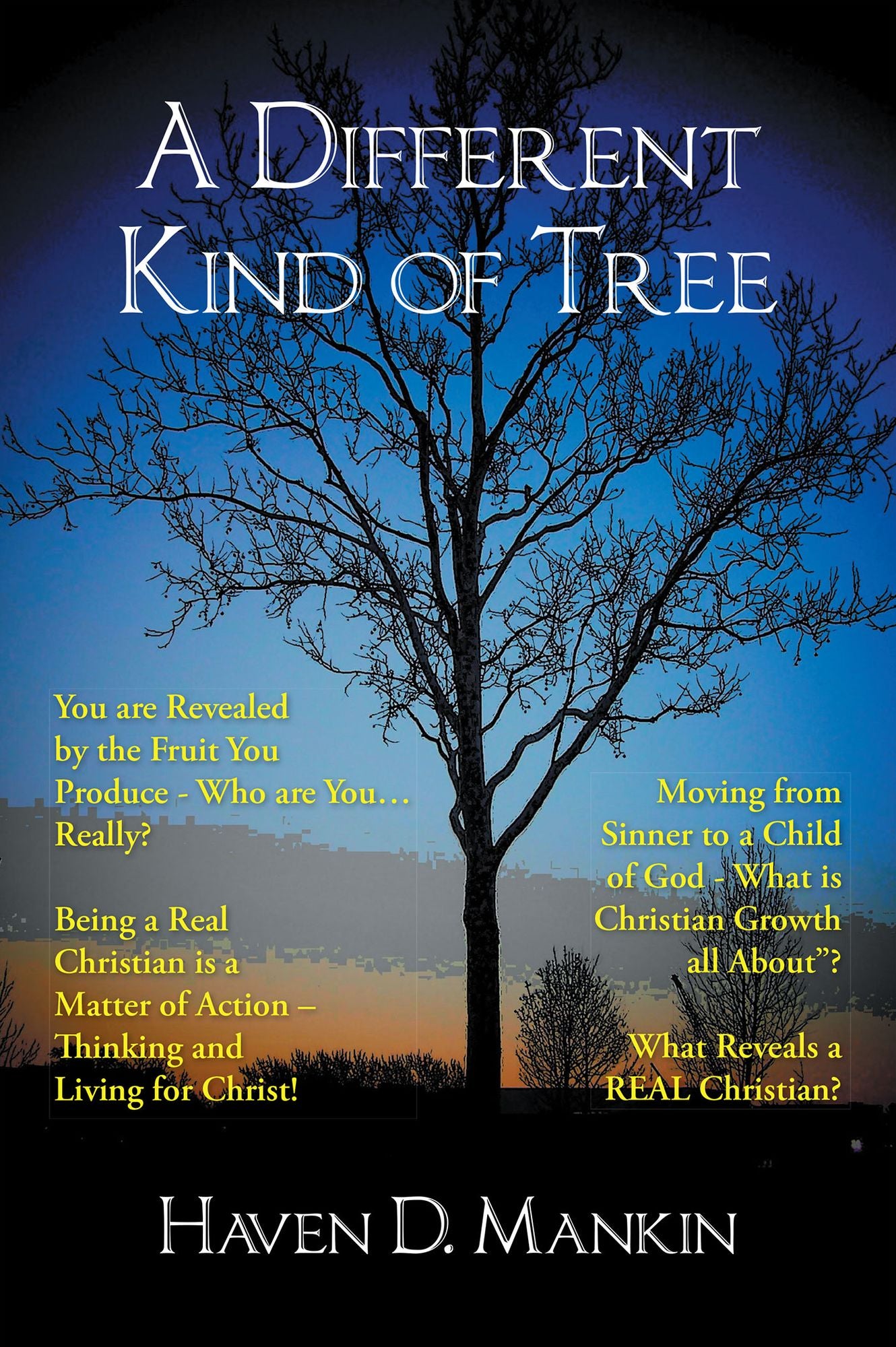 A DIFFERENT KIND OF TREE
