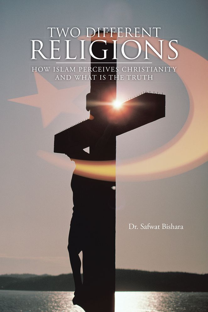 TWO DIFFERENT RELIGIONS: HOW ISLAM PERCEIVES CHRISTIANITY AND WHAT IS THE TRUTH