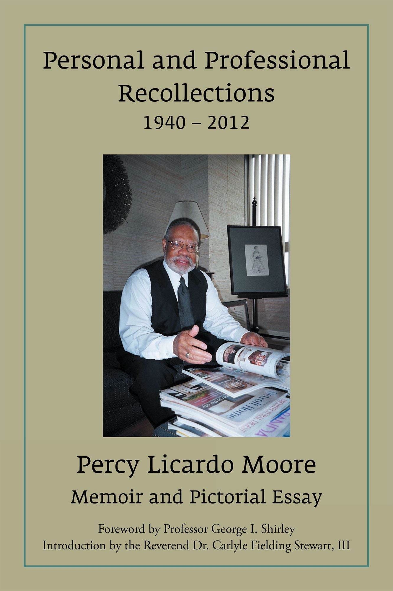 Personal and Professional Recollections 1940 (PagePerfect NOOK Book)