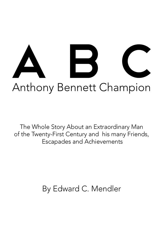 A B C Anthony Bennett Champion: TOBE CHAMPION
