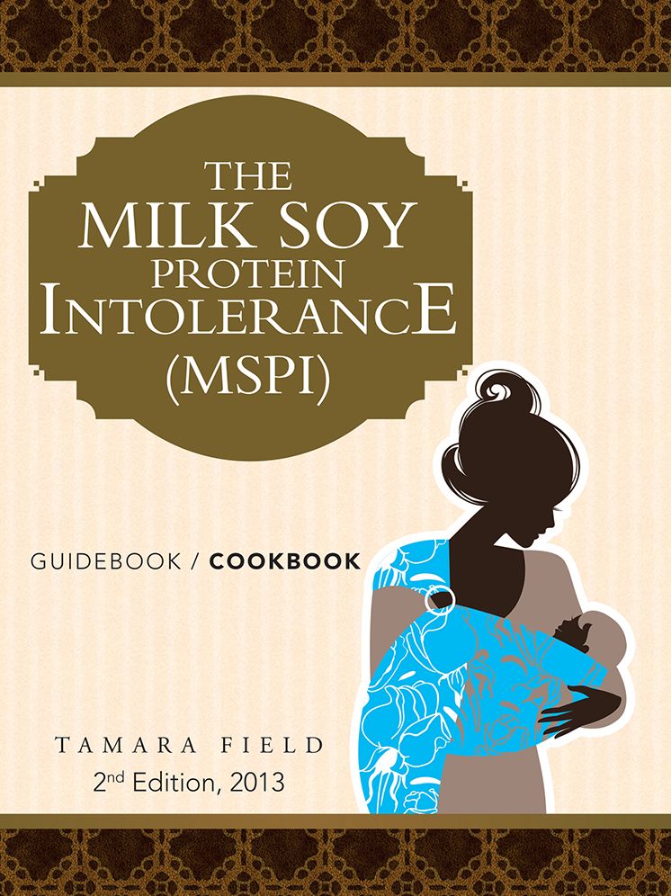 THE MILK SOY PROTEIN INTOLERANCE (MSPI): GUIDEBOOK / COOKBOOK