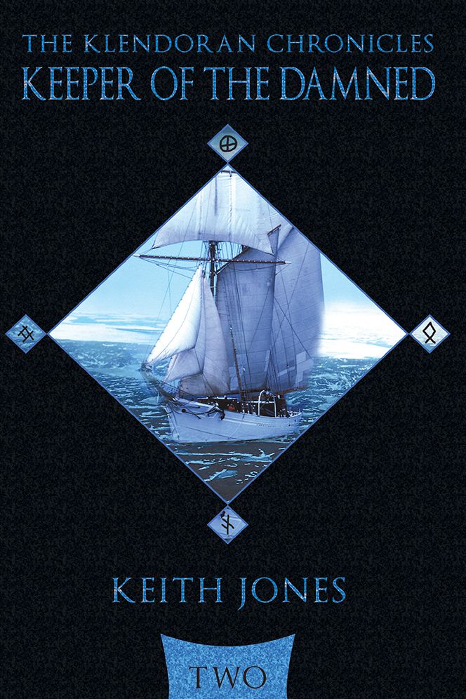 Keeper of the Damned: The Klendoran Chronicles book two