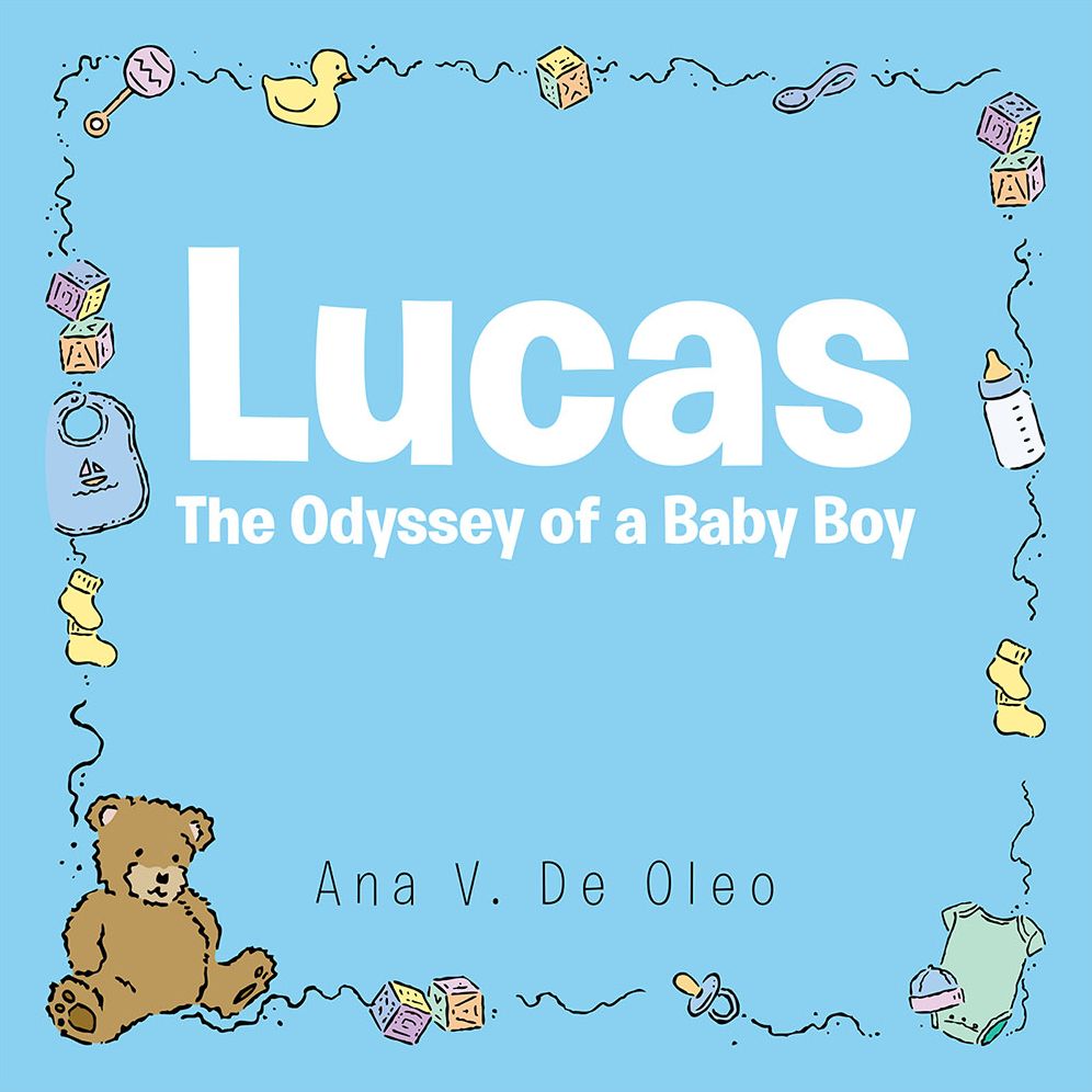Lucas: The Odyssey of a Baby Boy