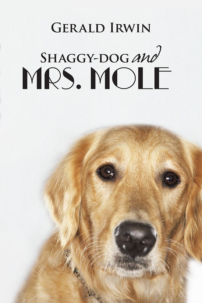 Shaggy-dog and Mrs. Mole