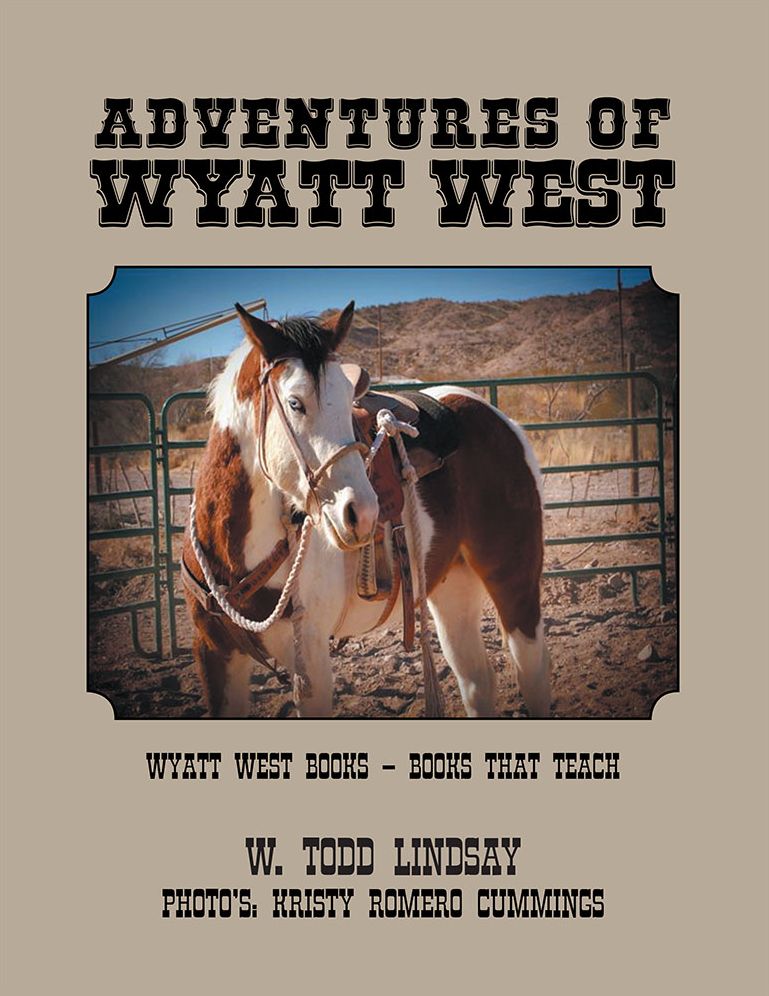 Adventures of Wyatt West: Wyatt West Books - Books that Teach