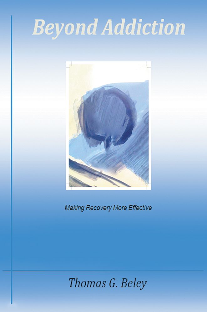 Beyond Addiction:: Making Recovery More Effective