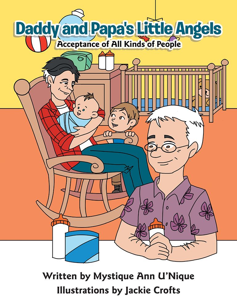 Daddy and Papa's Little Angels: Acceptance of All Kinds of People