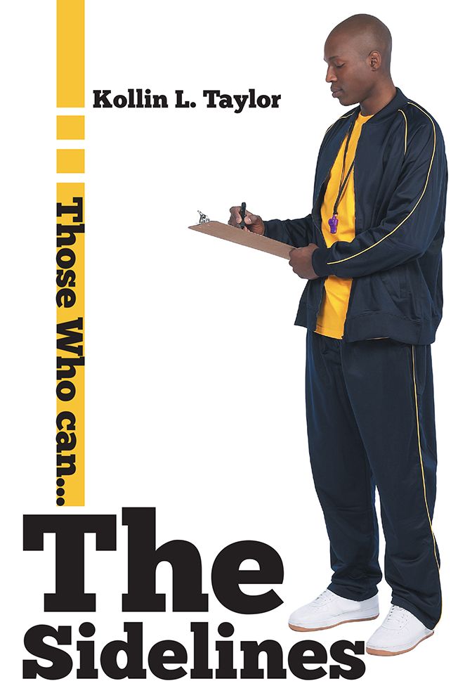 The Sidelines: Those Who Can...