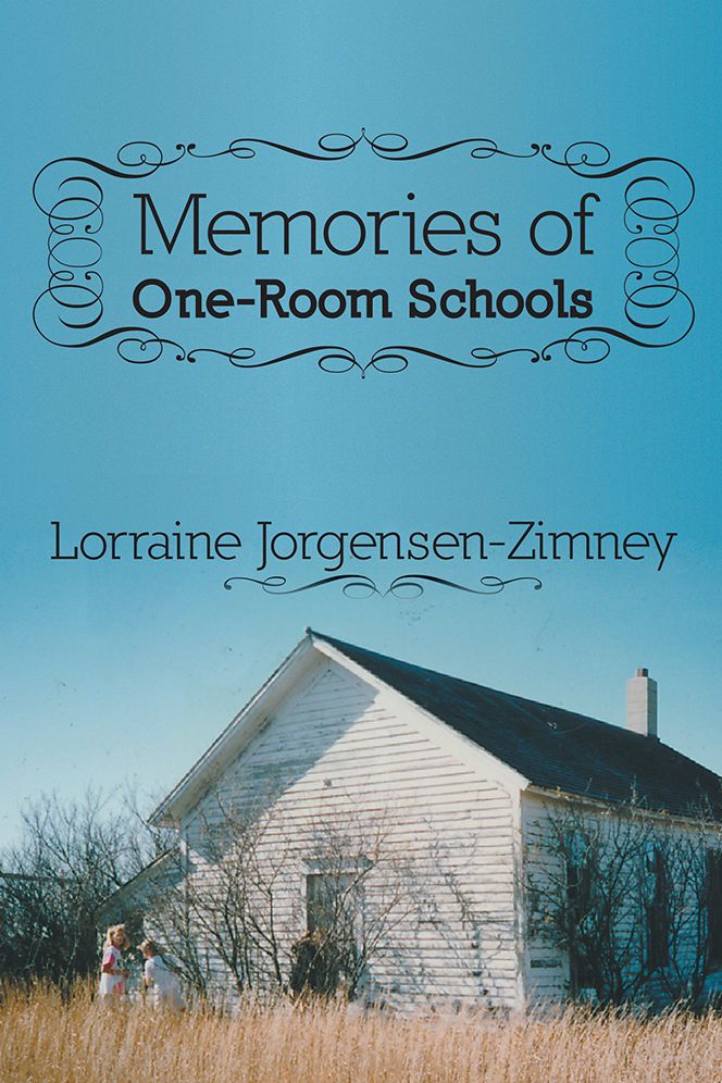 MEMORIES of One-Room Schools