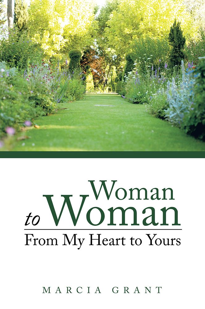 Woman to Woman: From My Heart to Yours