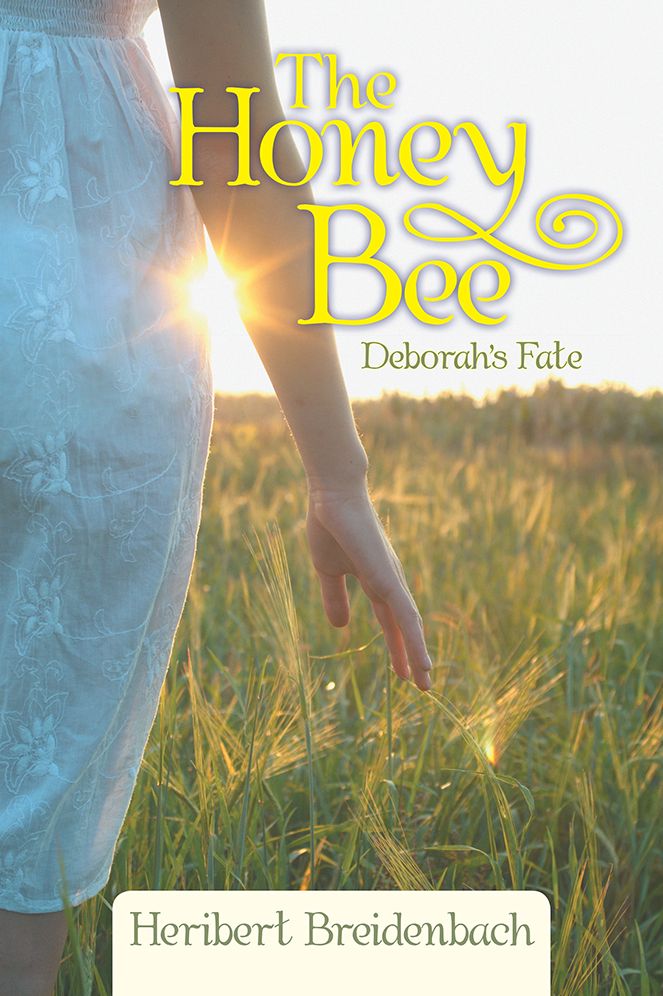 The Honey Bee: Deborah's Fate