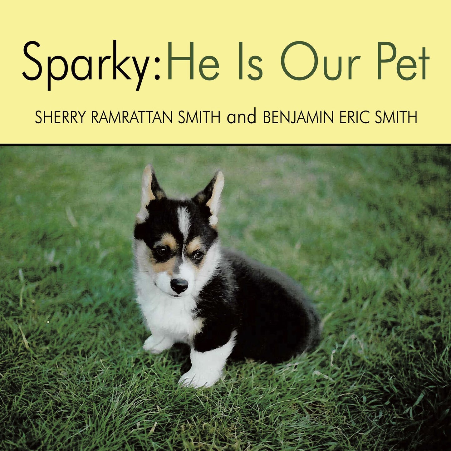 Sparky: He Is Our Pet